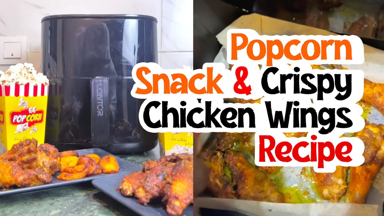 popcorn snack and crispy chicken wings recipe