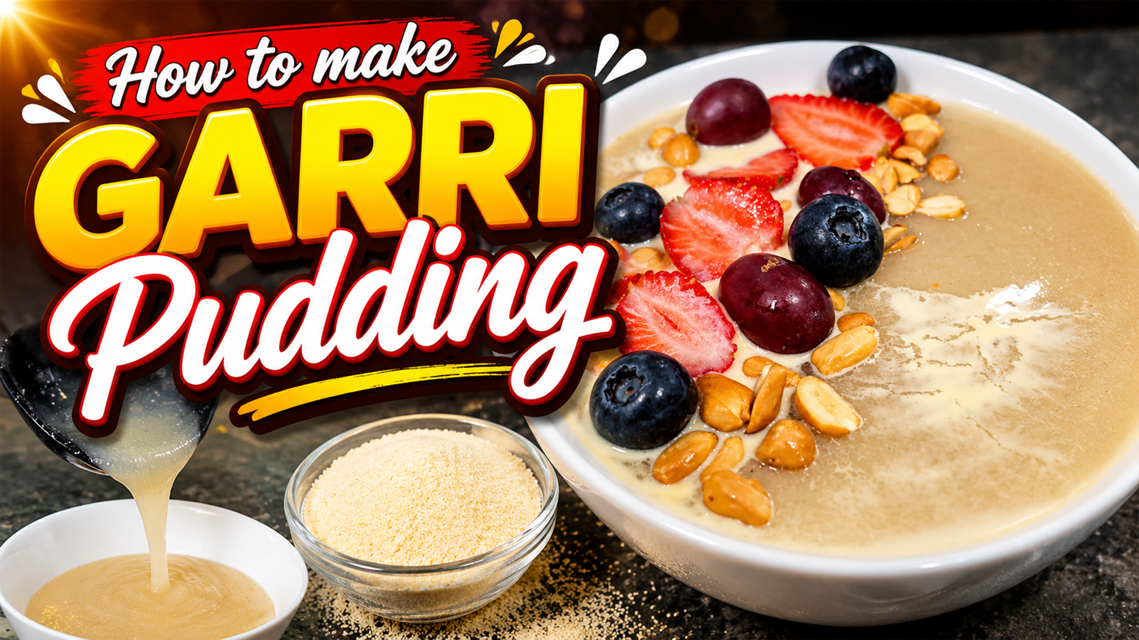 How to make Garri Pudding