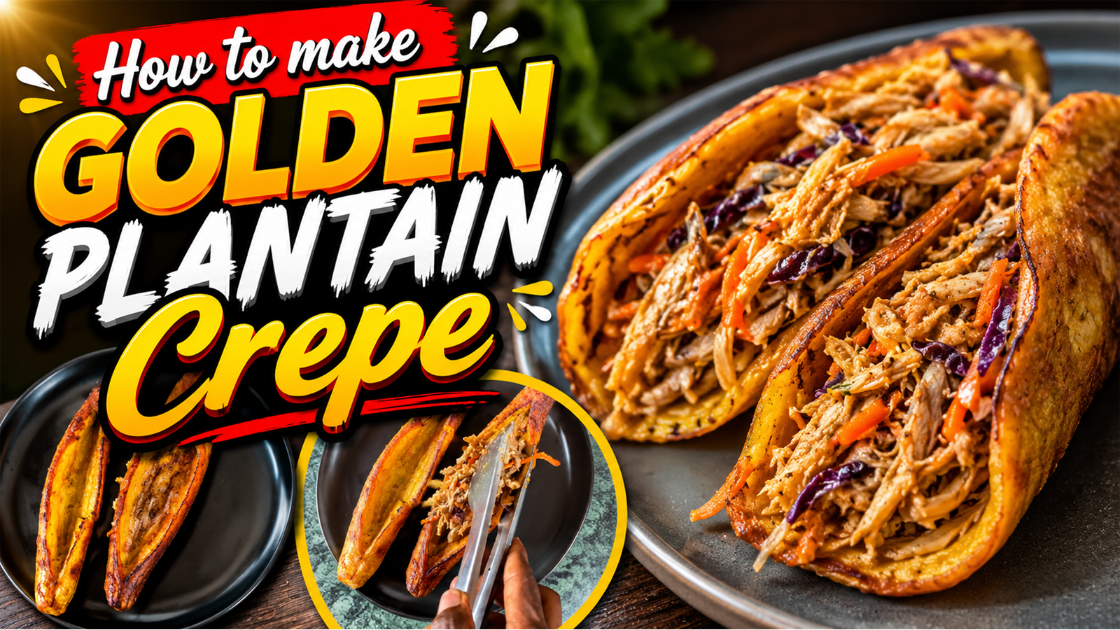 How to make golden plantain crepe